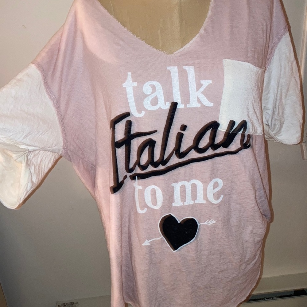 Wildfox Shortsleeve. Talk Italian to Me